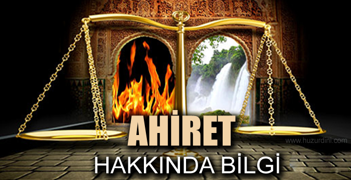 Ahiret nedir kısaca bilgi