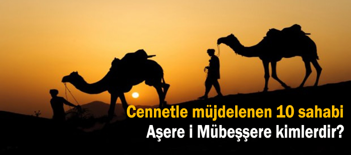 Aşere i Mübeşşere kimlerdir